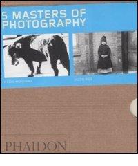 Five masters of photography. Ediz. illustrata edito da Phaidon