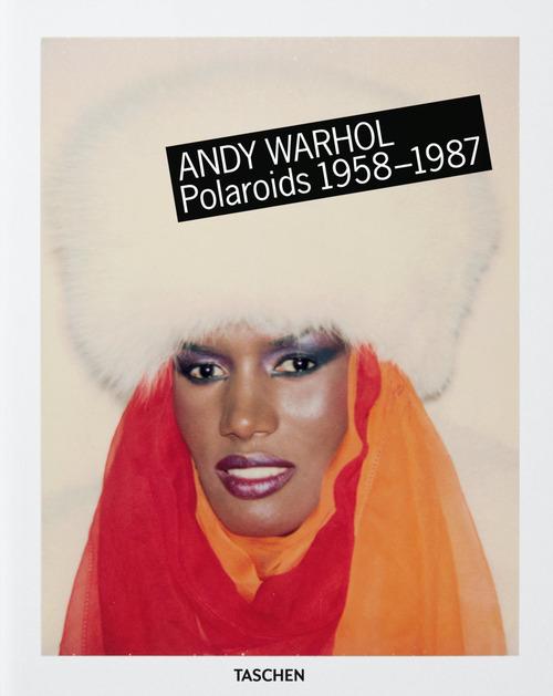 Andy Warhol. Polaroids 1958-1987. Ediz. italiana, spagnola e portoghese di Richard B. Woodward edito da Taschen