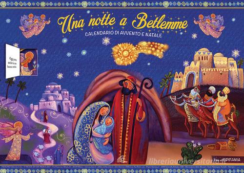 Una notte a Betlemme. Calendario di Avvento e Natale. Ediz. illustrata di Mariangela Tassielli edito da Paoline Editoriale Libri