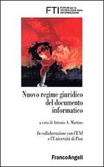 Nuovo regime giuridico del documento informatico edito da Franco Angeli