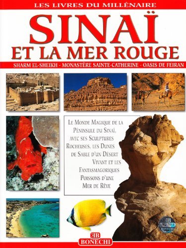 Sinai e il Mar Rosso. Ediz. francese edito da Bonechi