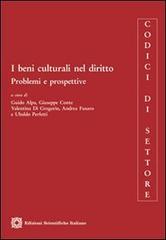 I beni culturali nel diritto. Problemi e prospettive edito da Edizioni Scientifiche Italiane