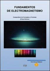 Fundamentos de electromagnetismo. Compendium de conceptos y formulas di Simone Ballatore edito da Simple
