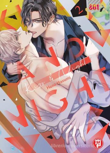 Kiss and night vol. 2 di Hana Hasumi edito da Magic Press