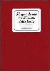 Il quaderno dei biscotti delle feste di Gabriella Pecchia edito da Kellermann Editore