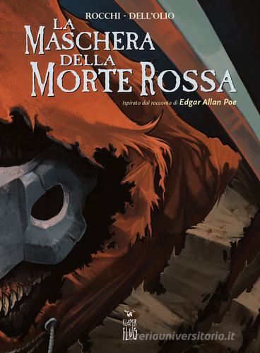 La maschera della Morte Rossa di Marco Rocchi, Giuseppe Dell'Olio edito da Kleiner Flug