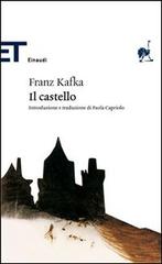 Il castello di Franz Kafka edito da Einaudi