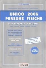 Unico 2006. Persone fisiche di Bruno Frizzera, Mario Jannaccone, Carlo Delladio edito da Il Sole 24 Ore Pirola