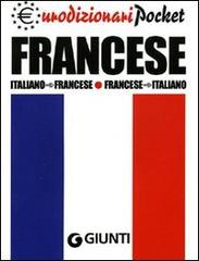 Francese. Italiano-francese, francese-italiano edito da Giunti Editore