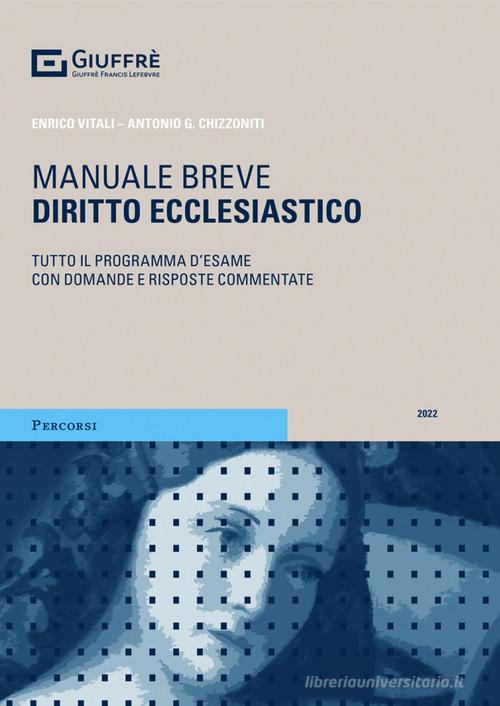 Diritto ecclesiastico di Enrico Gustavo Vitali, Antonio Giuseppe Chizzoniti edito da Giuffrè