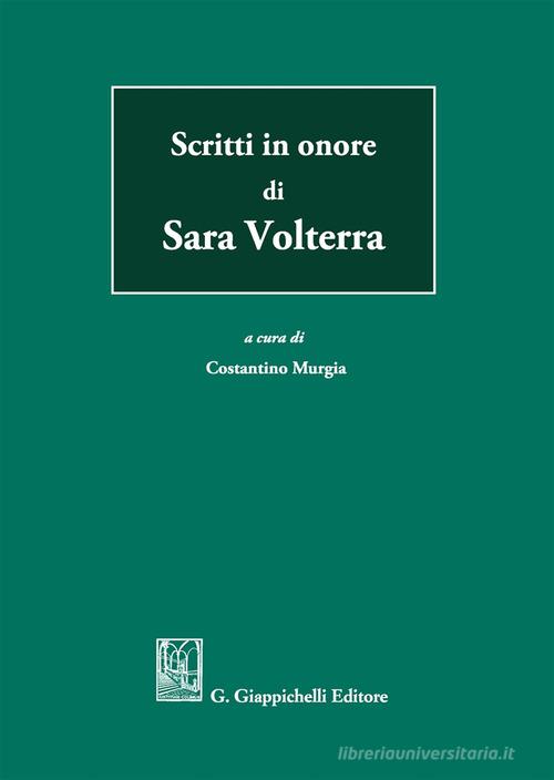 Scritti in onore di Sara Volterra edito da Giappichelli
