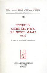 Statuti di Castel del Piano sul monte Amiata (1571) edito da Olschki