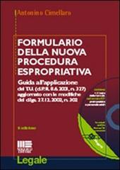 Formulario della nuova procedura espropriativa di Antonino Cimellaro edito da Maggioli Editore