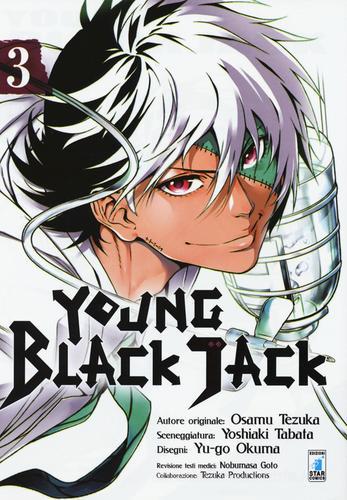 Young Black Jack vol.3 di Osamu Tezuka, Yoshiaki Tabata edito da Star Comics