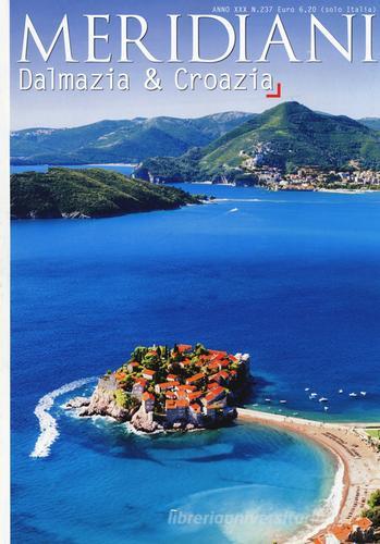 Dalmazia & Croazia edito da Editoriale Domus