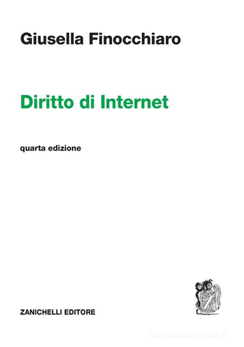 Diritto di Internet di Giusella Finocchiaro edito da Zanichelli