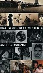 Una famiglia complicata di Andrea Barzini edito da Giunti Editore