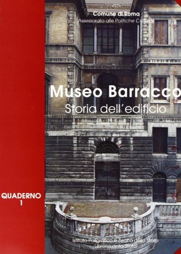Museo Barracco. Storia dell'edificio edito da Ist. Poligrafico dello Stato