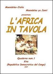 L' Africa in tavola di Italia Mandeleo, Mandeleo Ya Jamii edito da Abax