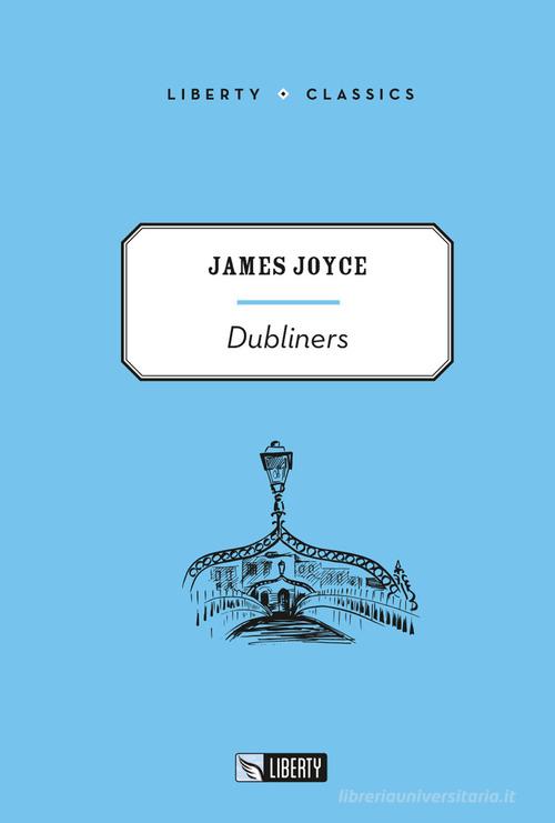 Libro Dubliners di James Joyce Liberty Classics di Liberty