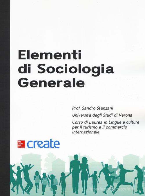 Elementi di sociologia generale edito da McGraw-Hill Education
