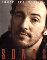 Songs di Bruce Springsteen edito da Mondadori