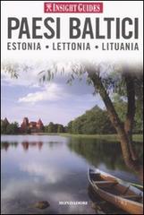 Paesi baltici. Estonia, Lettonia, Lituania edito da Mondadori Electa