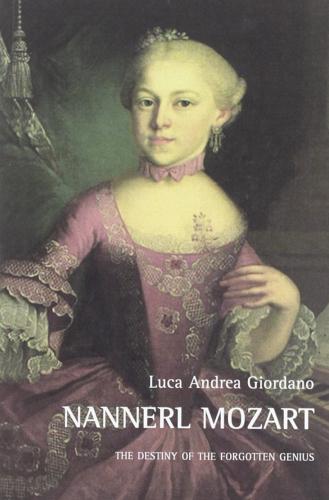Nannerl Mozart di Luca A. Giordano edito da Aracne