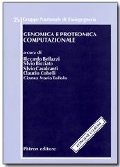 Genomica e proteomica computazionale. Con CD-ROM edito da Pàtron