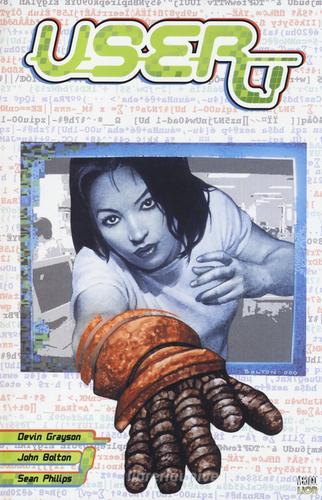 User di David Grayson, John Bolton, Sean Phillips edito da Lion