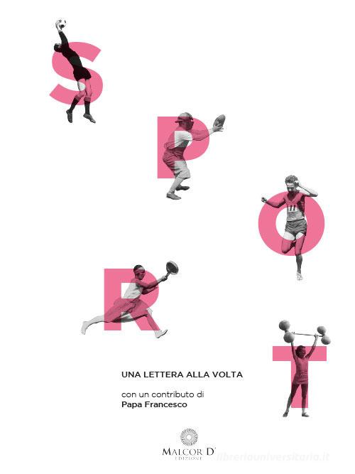 Sport una lettera alla volta edito da Malcor D'