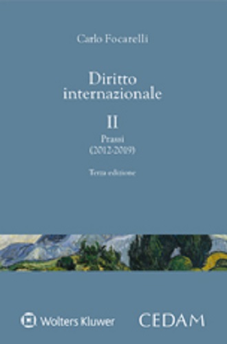Diritto internazionale vol. 2 di Carlo Focarelli edito da CEDAM