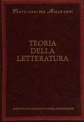 Libro Teoria della letteratura di Alfonso Berardinelli, Stefano Calabrese Cento libri per mille anni di Ist. Poligrafico dello Stato