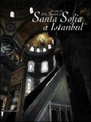 Lo spazio della sapienza. Santa Sofia a Istanbul. Ediz. illustrata di Franco Pagetti edito da Silvana