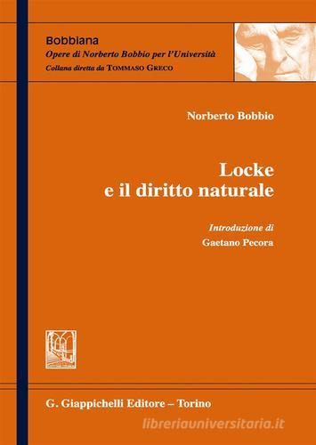 Locke e il diritto naturale di Norberto Bobbio edito da Giappichelli