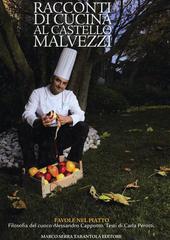Racconti di cucina al castello Malvezzi. Favole nel piatto edito da Serra Tarantola