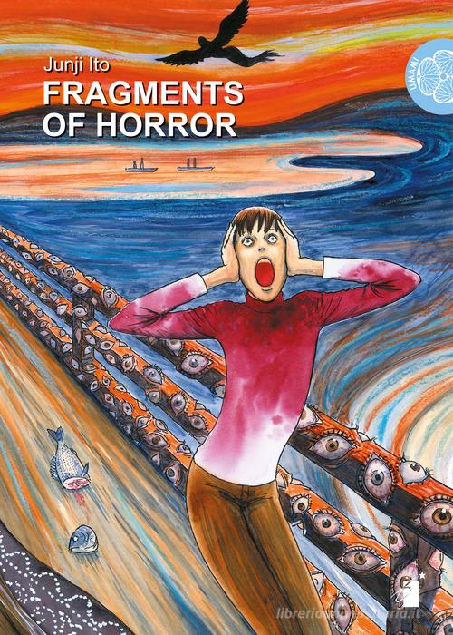 Fragments of horror di Junji Ito edito da Star Comics