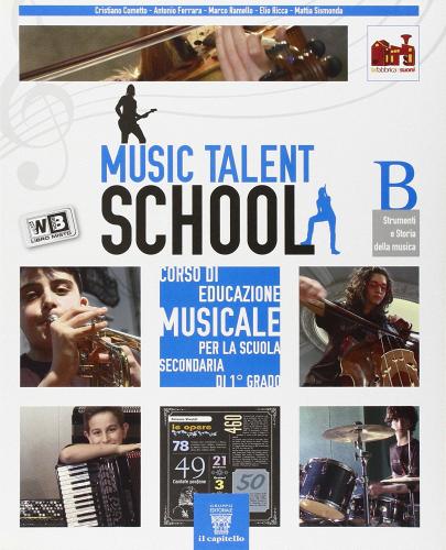 Music talent school. Corso di musica. Per la Scuola media. Con espansione online vol.2 edito da Il Capitello