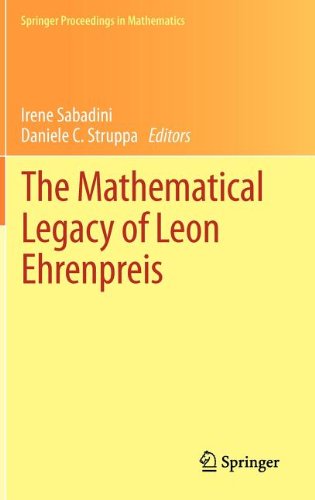 The mathematical legacy of Leon Ehrenpreis edito da Springer Verlag