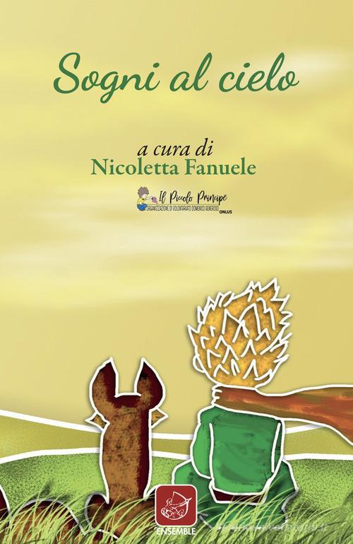 Libro Sogni al cielo Officina di Ensemble