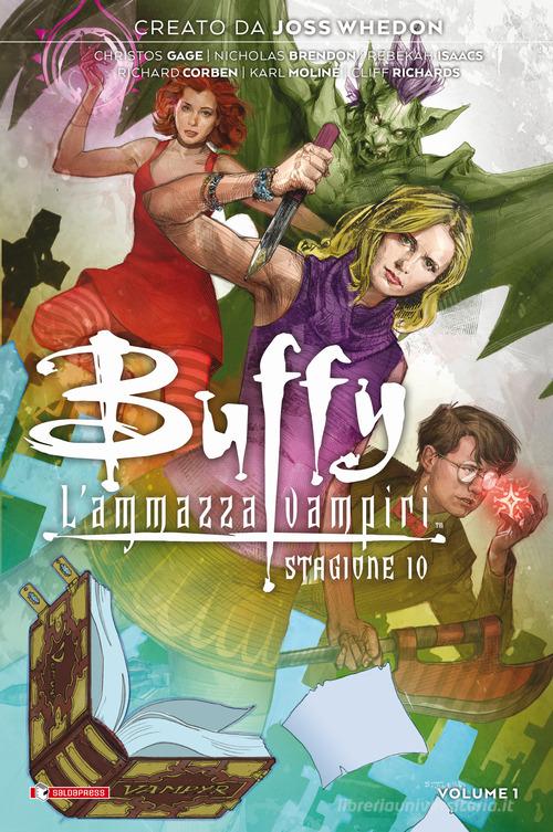 Buffy. L'ammazzavampiri. Stagione 10 vol.1 di Joss Whedon, Nicholas Brendon edito da SaldaPress