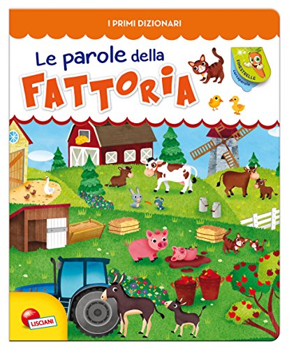 Le parole della fattoria. Ediz. illustrata edito da Liscianigiochi