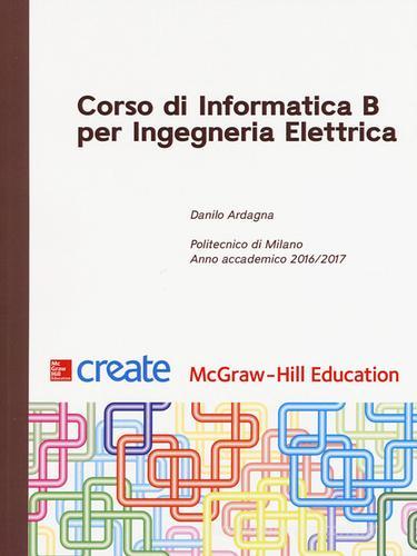 Corso di informatica B per ingegneria elettrica edito da McGraw-Hill Education