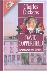 David Copperfield di Charles Dickens edito da De Agostini