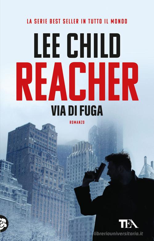 Libro Via di fuga di Lee Child TEA Top di TEA