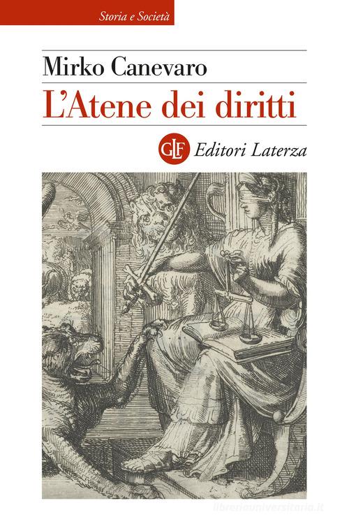L'Atene dei diritti di Mirko Canevaro edito da Laterza
