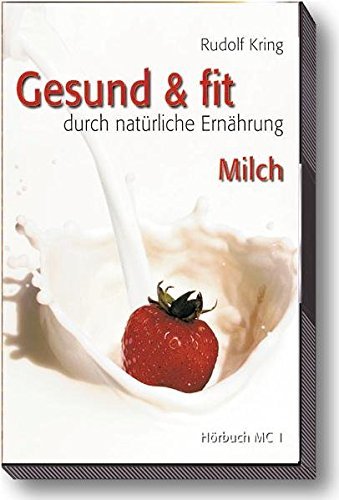 Gesund & fit durch natürliche Ernährung. Audiolibro. 2 audiocassette vol.6 di Rudolf Kring edito da ERF Verlag Sudtirol
