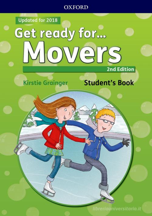 Get ready for... movers. Student's book. Per la Scuola elementare. Con espansione online edito da Oxford University Press