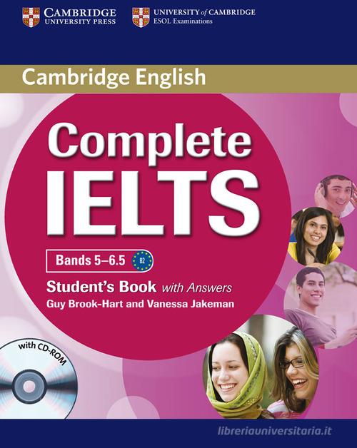 Complete Ielts Bands 5-6.5. Student's Book With Answers With Cd-rom di Guy Brook-Hart, Vanessa Jakeman edito da Cambridge