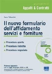 Il nuovo formulario dell'affidamento servizi e forniture. Con CD-ROM di Luca Tabarrini edito da Maggioli Editore